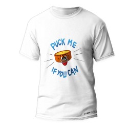 T-Shirt - "Puck me if you can"